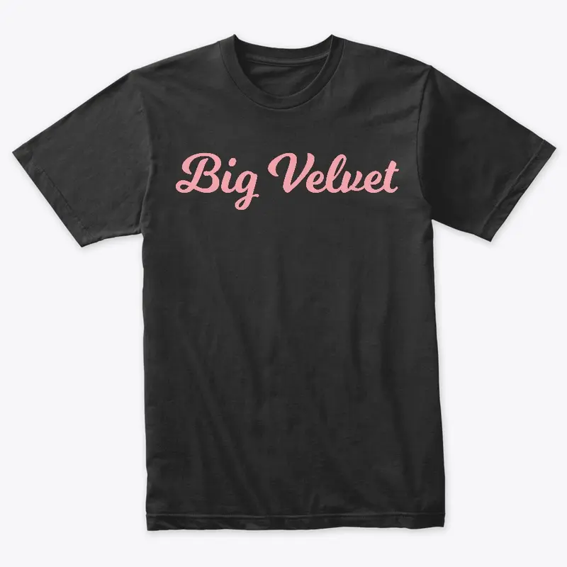 Big Velvet